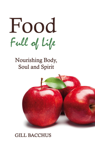 Food Full of Life - Gill Bacchus
