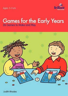 Games for the Early Years - Judith Rhodes