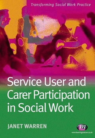 Service User and Carer Participation in Social Work - Janet Warren