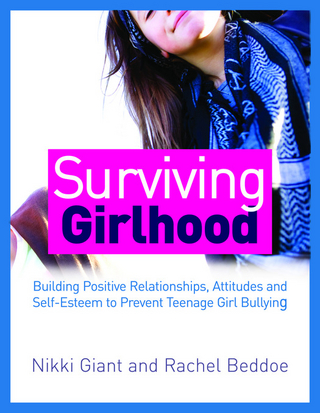 Surviving Girlhood - Rachel Beddoe; Nikki Watson