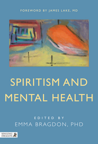 Spiritism and Mental Health - Emma Bragdon