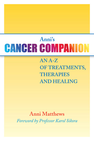 Anni's Cancer Companion - Anni Matthews; Rob Stepney