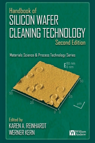 Handbook of Silicon Wafer Cleaning Technology, 2nd Edition - Werner Kern; Karen Reinhardt