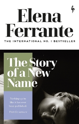 The Story of a New Name - Elena Ferrante