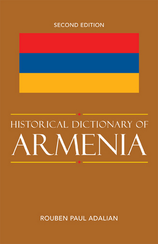 Historical Dictionary of Armenia - Rouben Paul Adalian