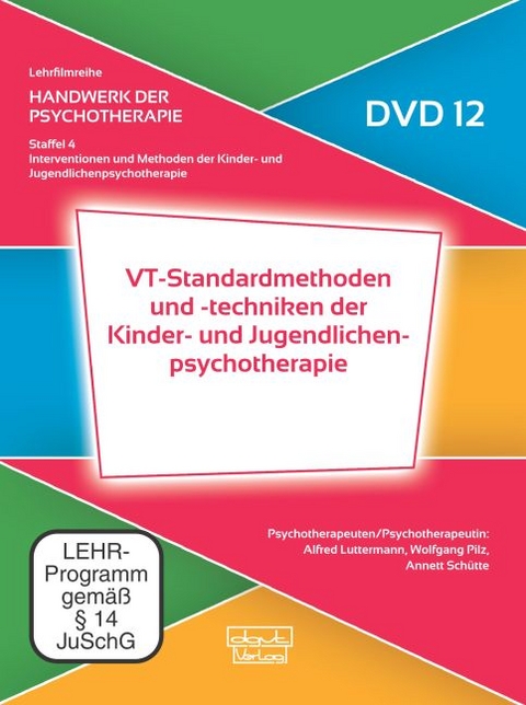 VT-Standardmethoden und -techniken der Kinder- und Jugendlichenpsychotherapie (DVD 12) - 