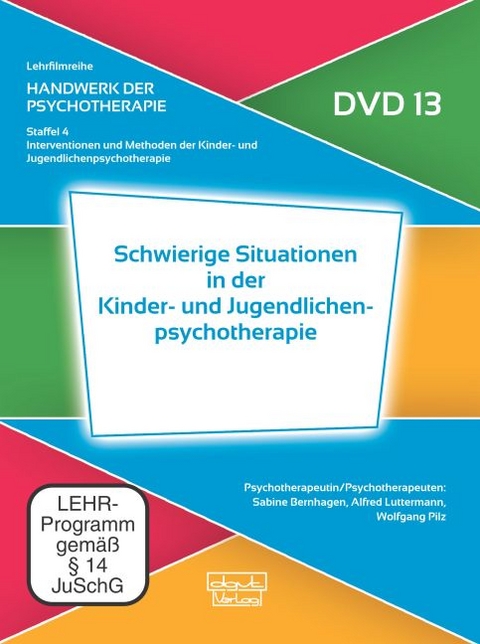 Schwierige Situationen in der Kinder- und Jugendlichenpsychotherapie (DVD 13) - 
