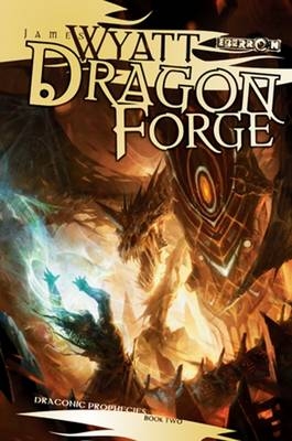 Dragon Forge - James Wyatt