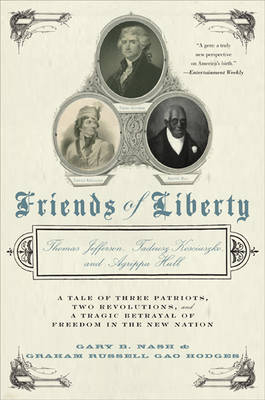 Friends of Liberty - Graham Russell Gao Hodges; Gary Nash