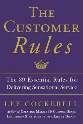 Customer Rules - Lee Cockerell