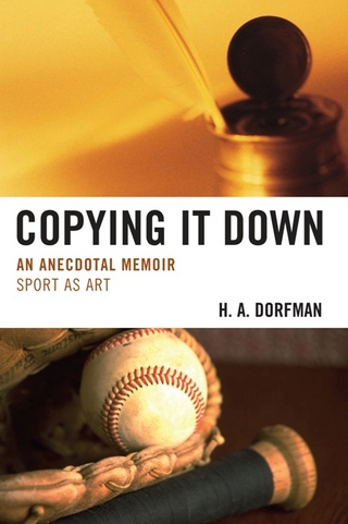 Copying It Down - H.A. Dorfman