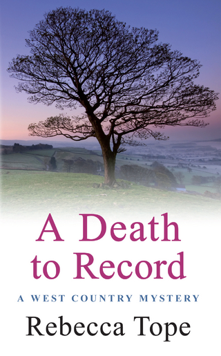A Death to Record - Rebecca Tope