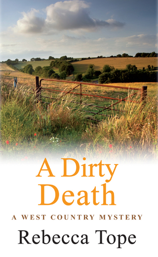 A Dirty Death - Rebecca Tope