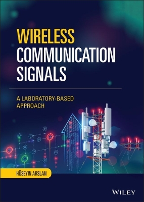 Wireless Communication Signals - Huseyin Arslan