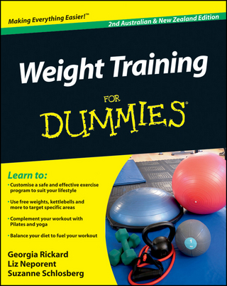 Weight Training For Dummies - Liz Neporent; Georgia Rickard; Suzanne Schlosberg