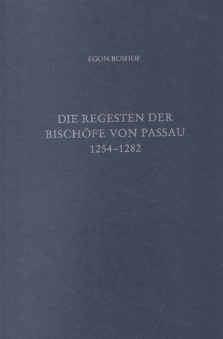 Die Regesten der Bischöfe von Passau Bd. III: 1254-1282