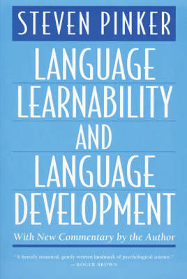 Language Learnability and Language Development - Pinker Steven Pinker