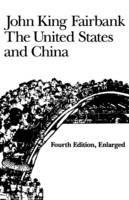 United States and China - Fairbank John King Fairbank