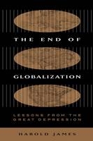 End of Globalization - James Harold James