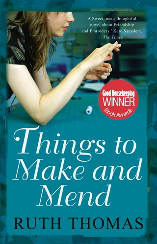 Things to Make and Mend - Ruth Thomas