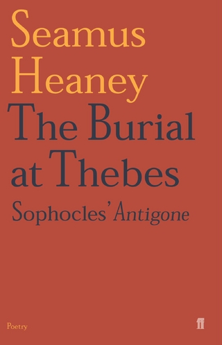 Burial at Thebes - Seamus Heaney