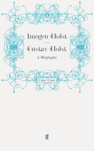 Gustav Holst - Imogen Holst