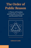 Order of Public Reason - Gerald Gaus