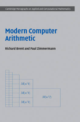 Modern Computer Arithmetic - Richard P. Brent; Paul Zimmermann