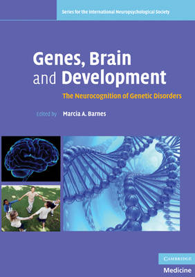 Genes, Brain and Development - Marcia A. Barnes