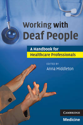 Working with Deaf People - Anna Middleton