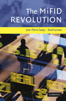 MiFID Revolution - Jean-Pierre Casey; Karel Lannoo
