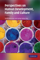 Perspectives on Human Development, Family, and Culture - Ayhan Aksu-Koc; Sevda Bekman
