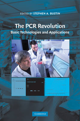 PCR Revolution - Stephen A. Bustin