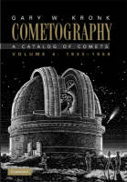 Cometography: Volume 4, 1933-1959 - Gary W. Kronk