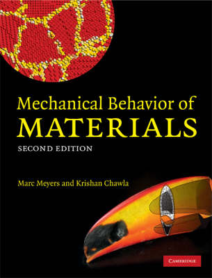 Mechanical Behavior of Materials - Krishan Kumar Chawla; Marc Andre Meyers