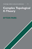 Complex Topological K-Theory - Efton Park