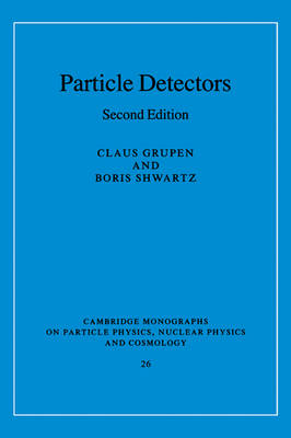 Particle Detectors - Claus Grupen; Boris Shwartz