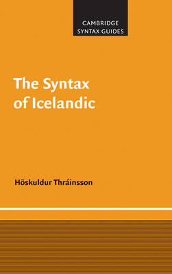 Syntax of Icelandic - Hoskuldur Thrainsson