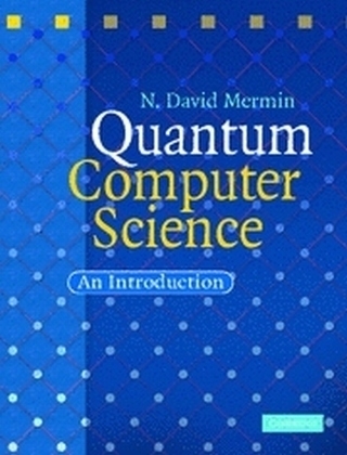Quantum Computer Science -  N. David Mermin