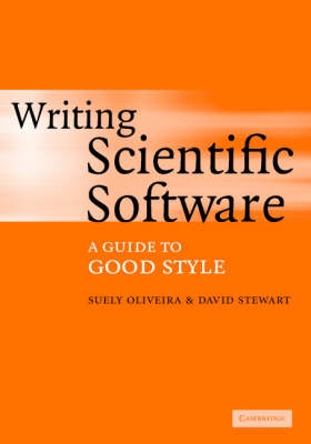 Writing Scientific Software - Suely Oliveira; David E. Stewart