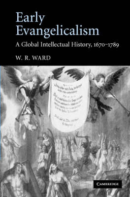 Early Evangelicalism - W. R. Ward