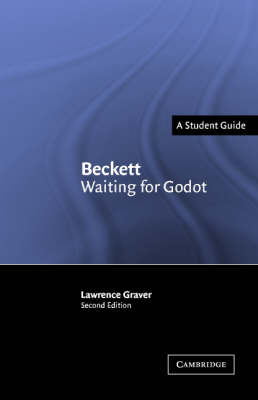 Beckett: Waiting for Godot - Lawrence Graver