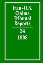 Iran-U.S. Claims Tribunal Reports: Volume 34 - KAREN LEE