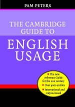 Cambridge Guide to English Usage - Pam Peters