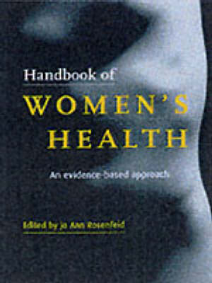 Handbook of Women's Health - Jo Ann Rosenfeld