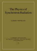 Physics of Synchrotron Radiation - Albert Hofmann