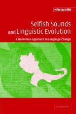 Selfish Sounds and Linguistic Evolution - Nikolaus Ritt