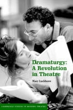 Dramaturgy - Mary Luckhurst