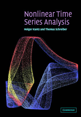 Nonlinear Time Series Analysis - Holger Kantz; Thomas Schreiber
