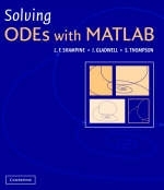 Solving ODEs with MATLAB - I. Gladwell; L. F. Shampine; S. Thompson